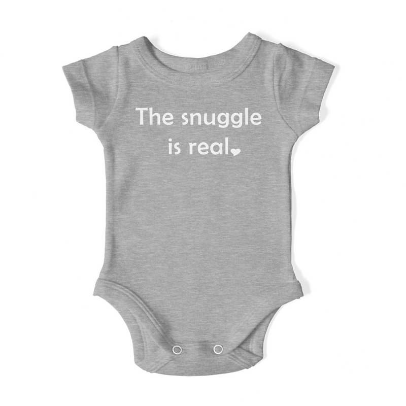 Baby Onesie: The Snuggle Is Real