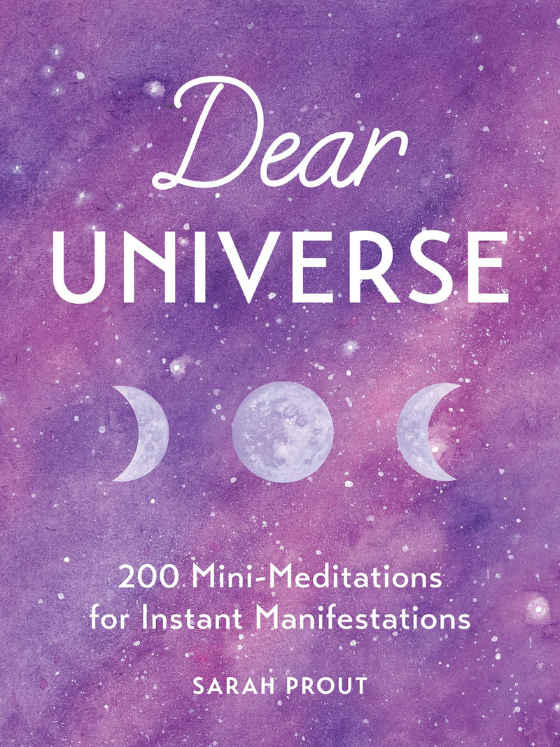 Dear Universe by Sarah Prout