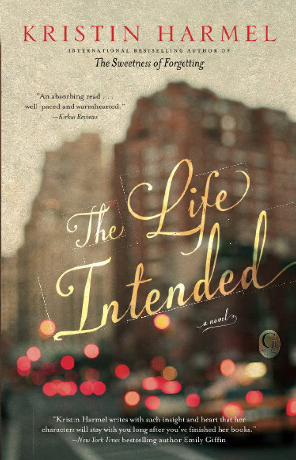 The Life Intended by Kristin Harmel